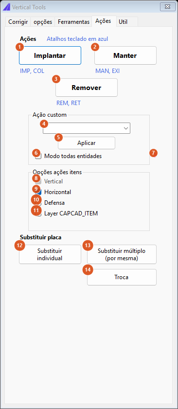 Vertical Tools, Actions tab